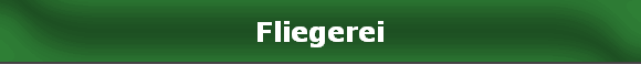 Fliegerei